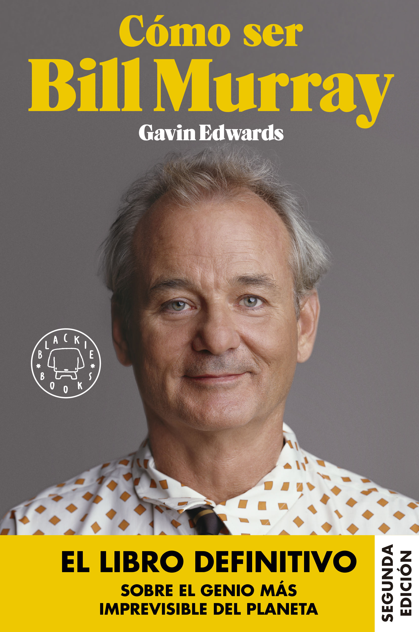 CÓMO SER BILL MURRAY.
