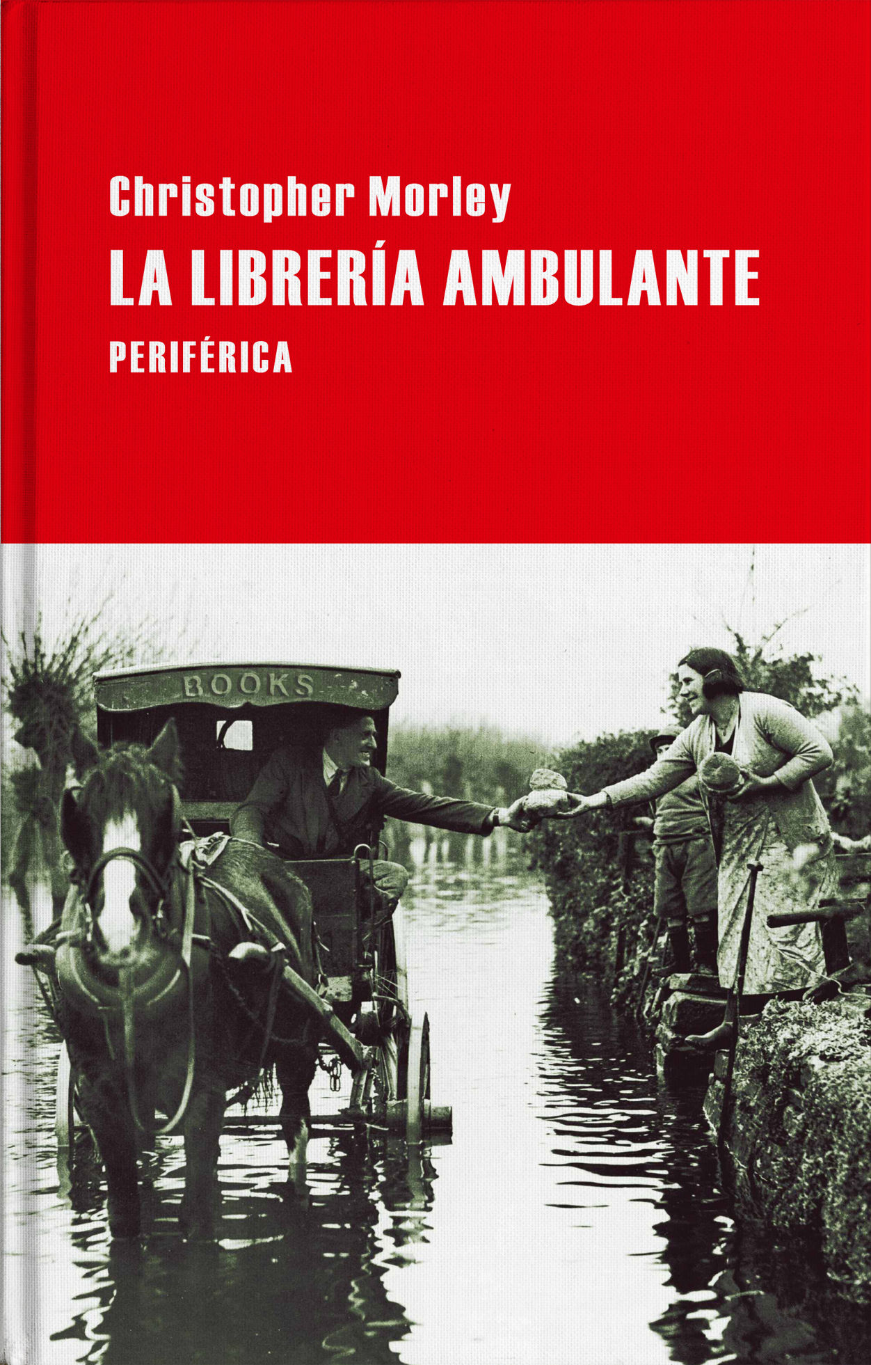 LA LIBRERIA AMBULANTE (TAPA DURA). 