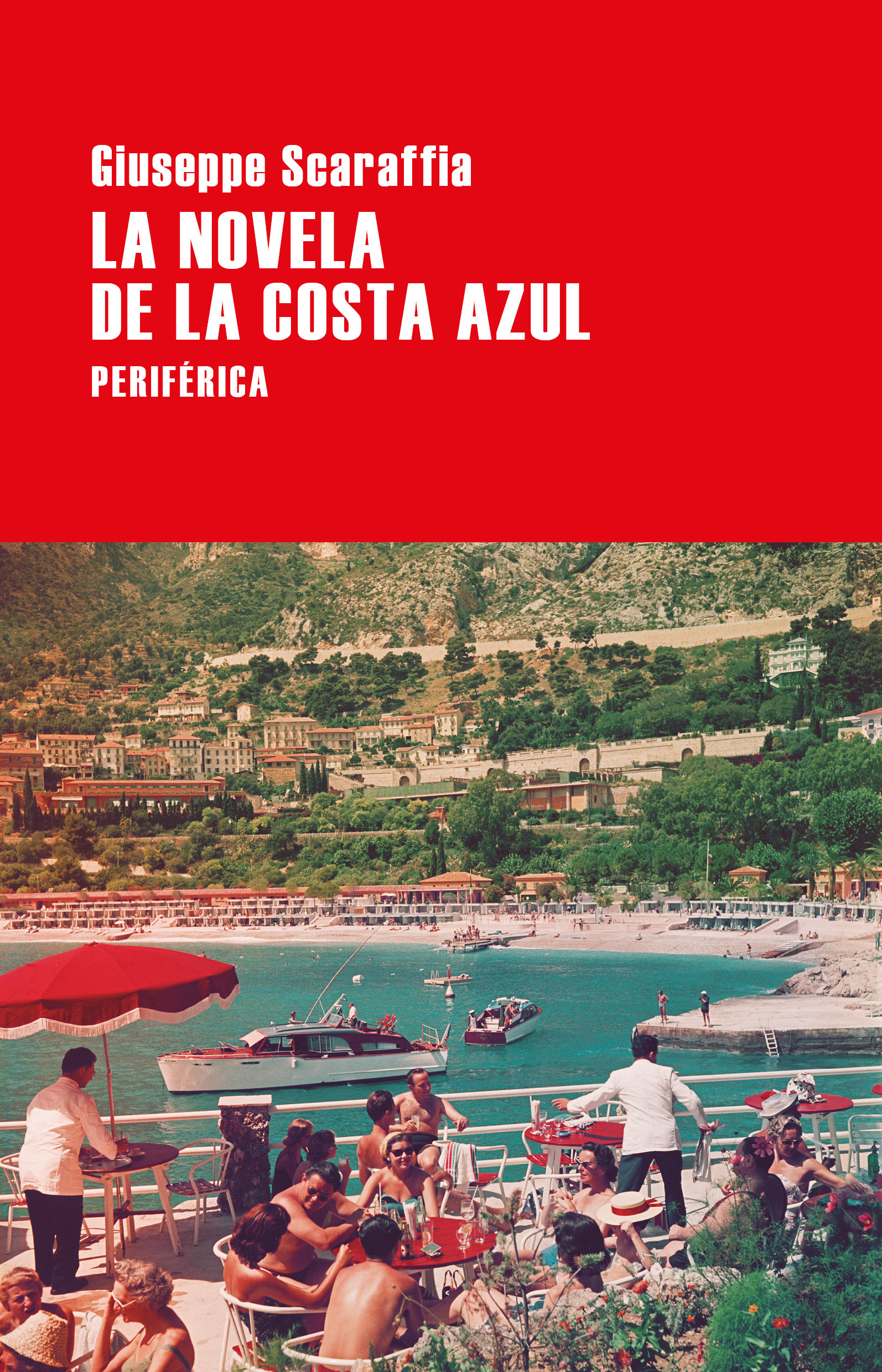 LA NOVELA DE LA COSTA AZUL. 