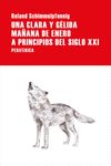 UNA CLARA Y GÉLIDA MAÑANA DE ENERO A PRINCIPIOS DEL SIGLO XX. 