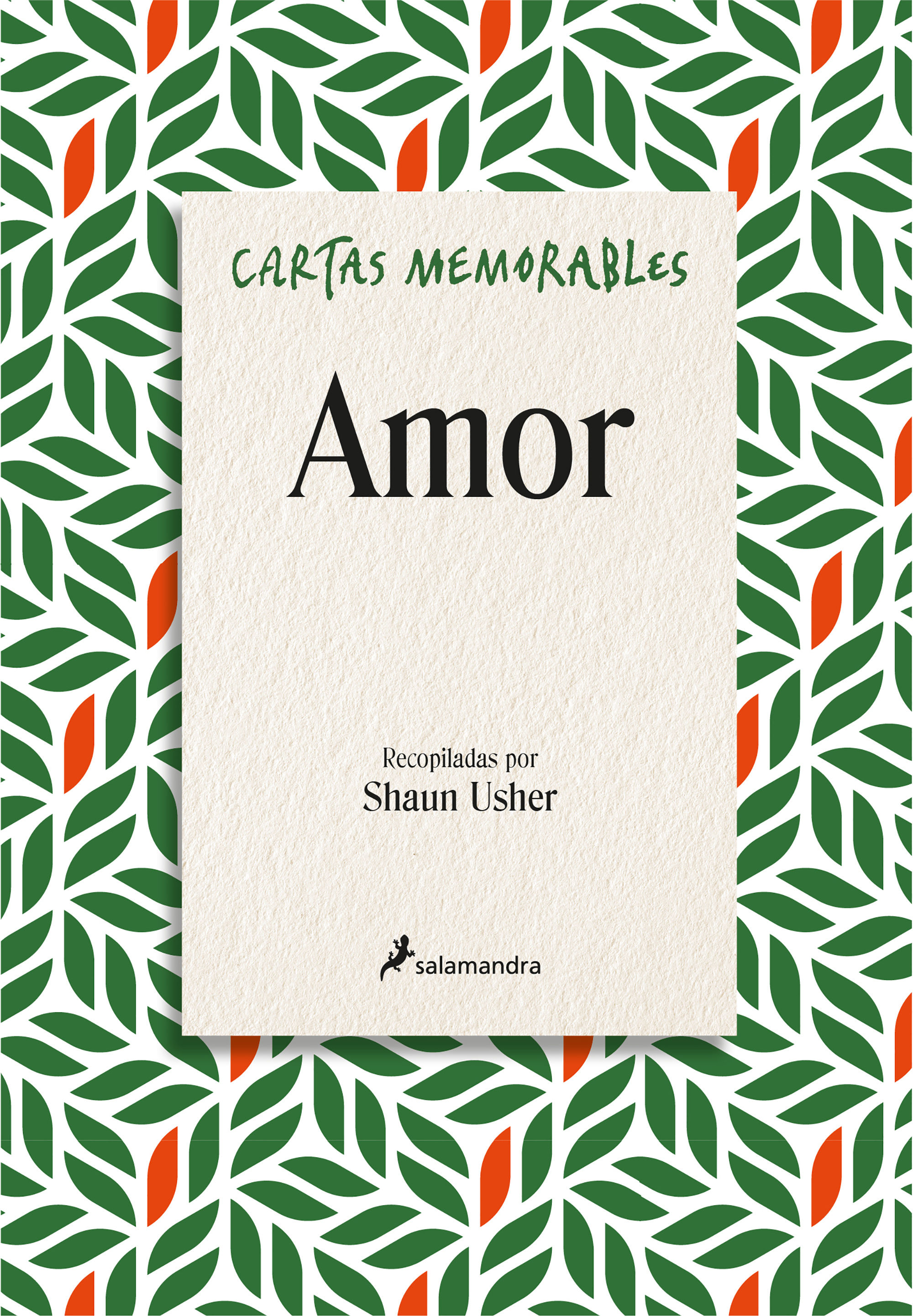 CARTAS MEMORABLES: AMOR. 