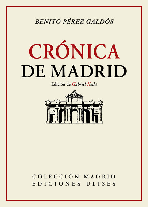 CRÓNICA DE MADRID. (ANTOLOGÍA POÉTICA 1916-1941)