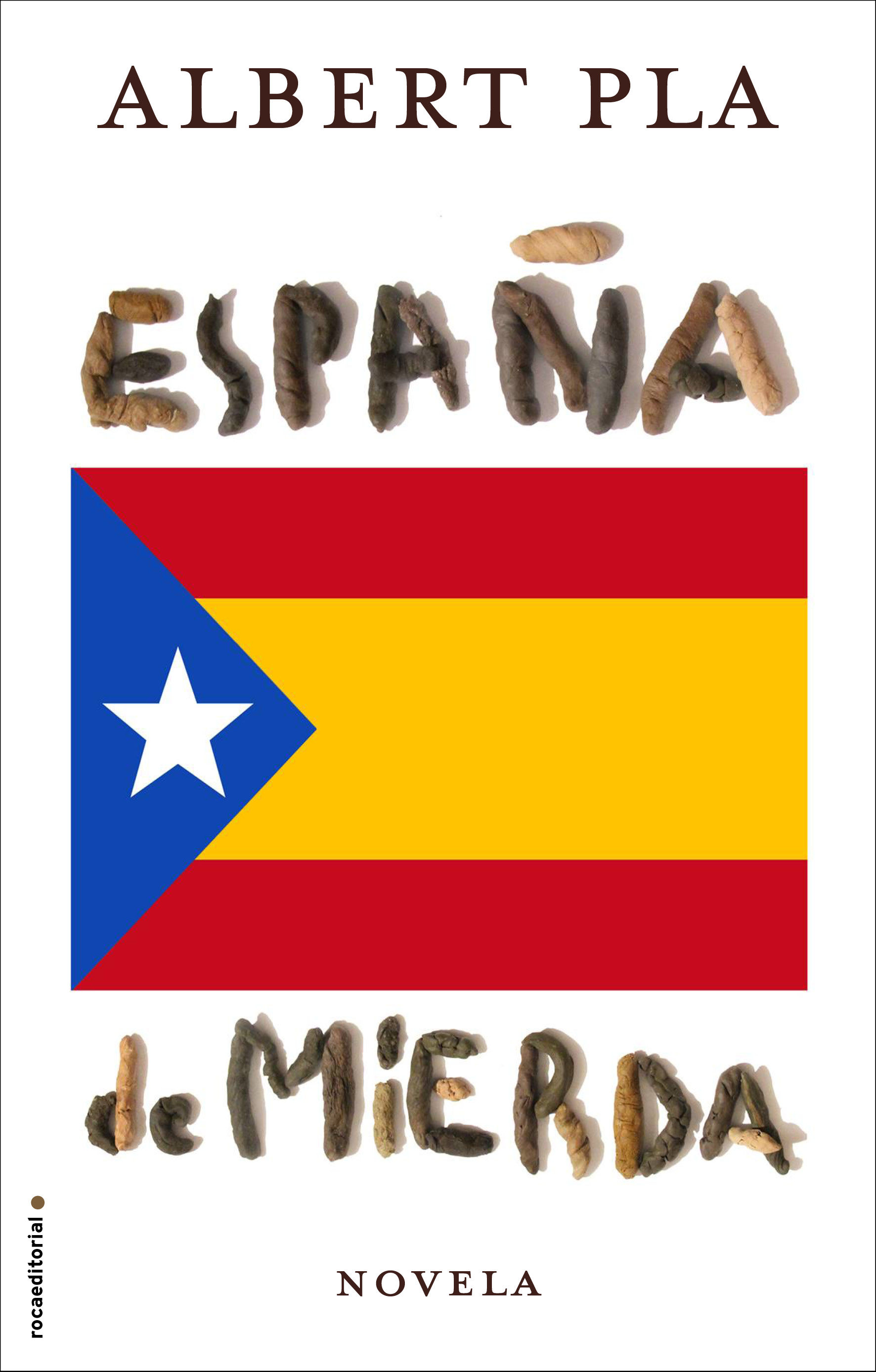 ESPAÑA DE MIERDA. 