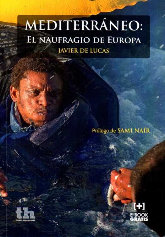 MEDITERRÁNEO: EL NAUFRAGIO DE EUROPA. 