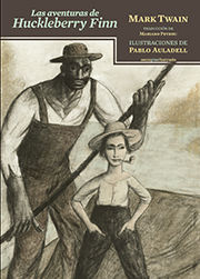 LAS AVENTURAS DE HUCKLEBERRY FINN. 