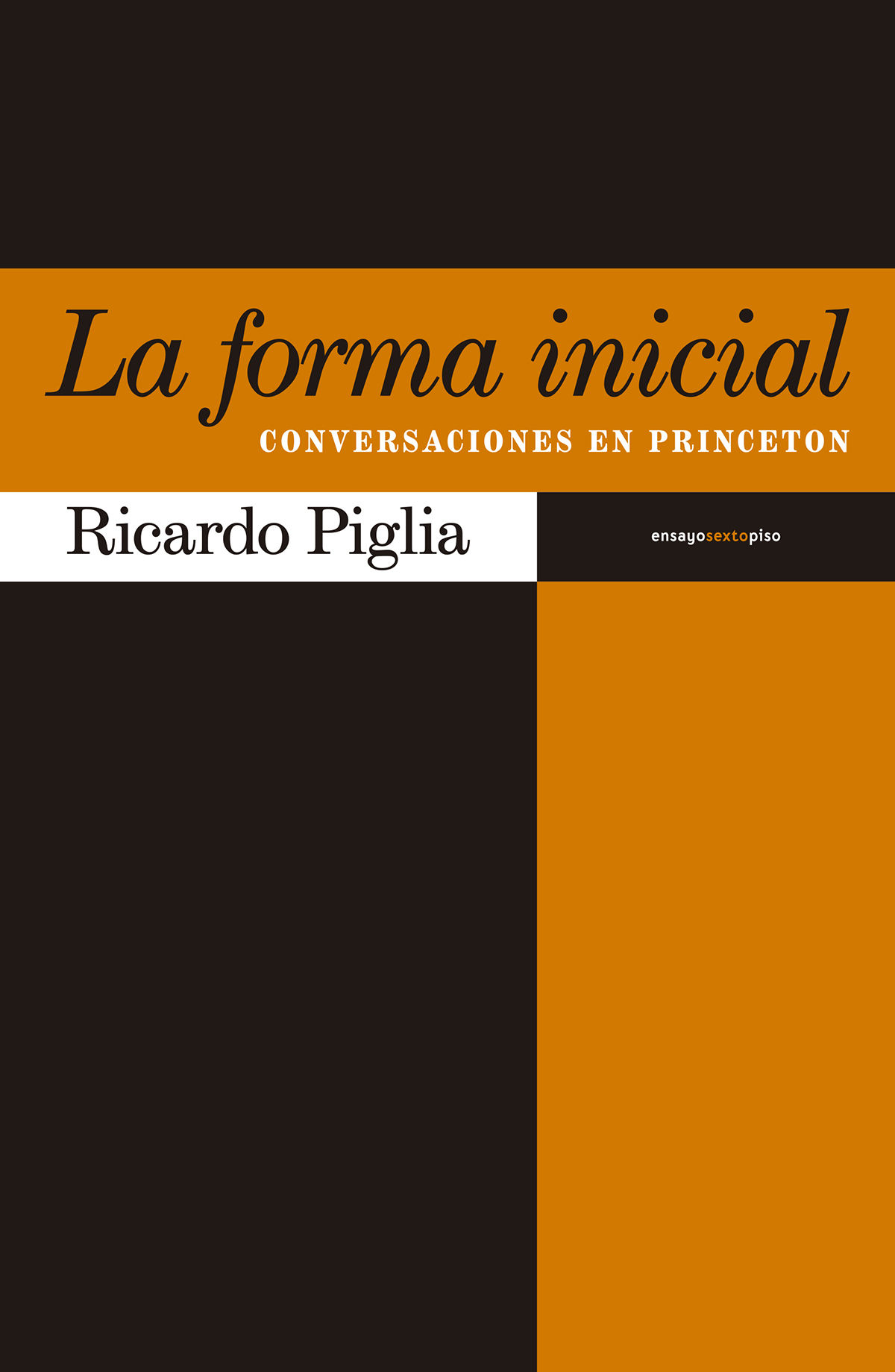 LA FORMA INICIAL. CONVERSACIONES EN PRINCETON