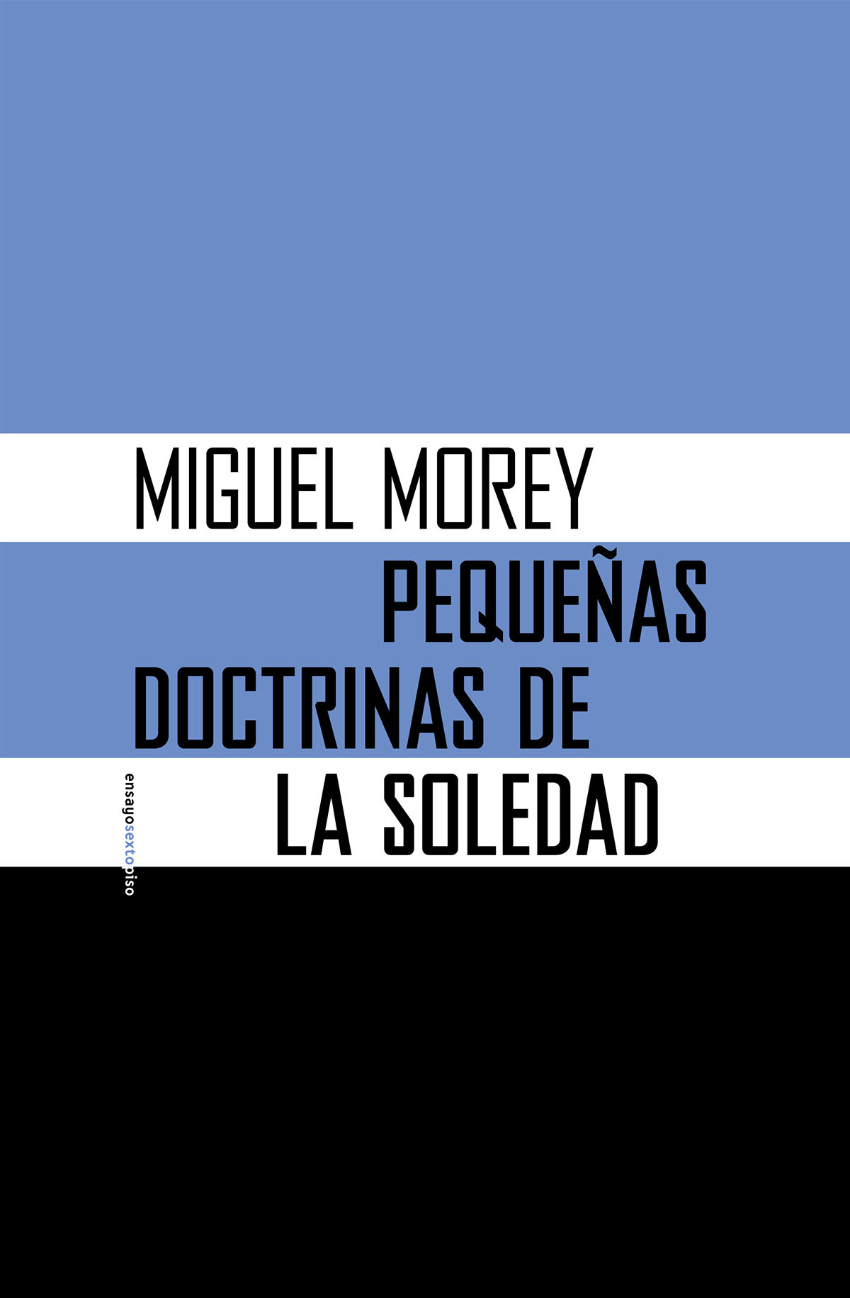 PEQUEÑAS DOCTRINAS DE LA SOLEDAD. 