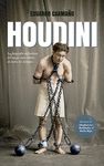 HOUDINI. LA BIOGRAFÍA DEFINITIVA DEL MAGO MÁS CÉLEBRE DE TODOS LOS TIEMPOS