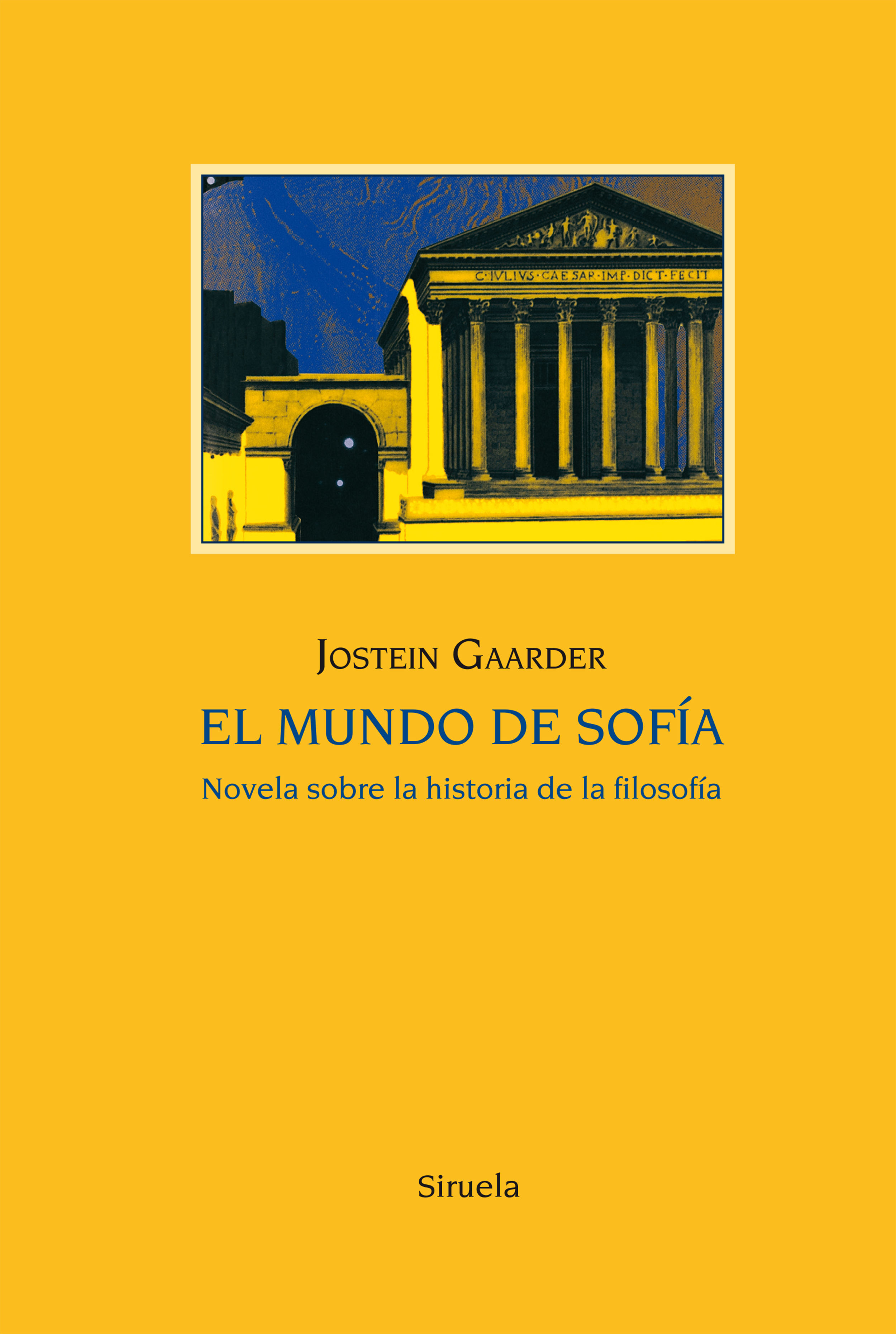 EL MUNDO DE SOFÍA. NOVELA SOBRE LA HISTORIA DE LA FILOSOFÍA