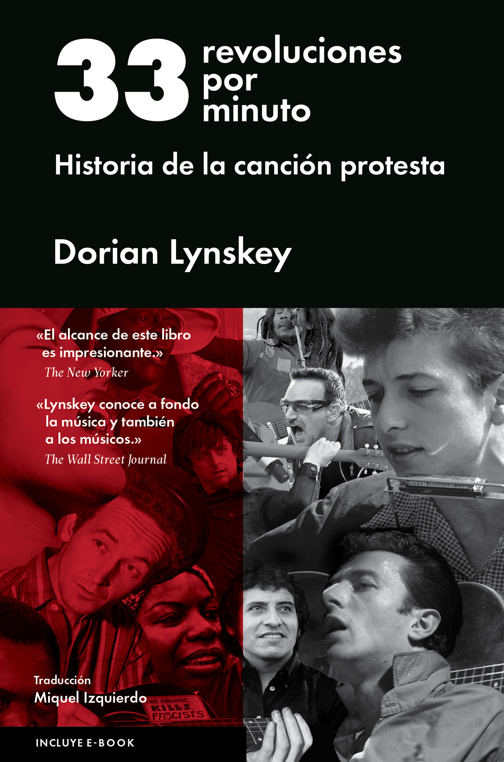 33 REVOLUCIONES POR MINUTO. HISTORIA DE LA CANCIÓN PROTESTA