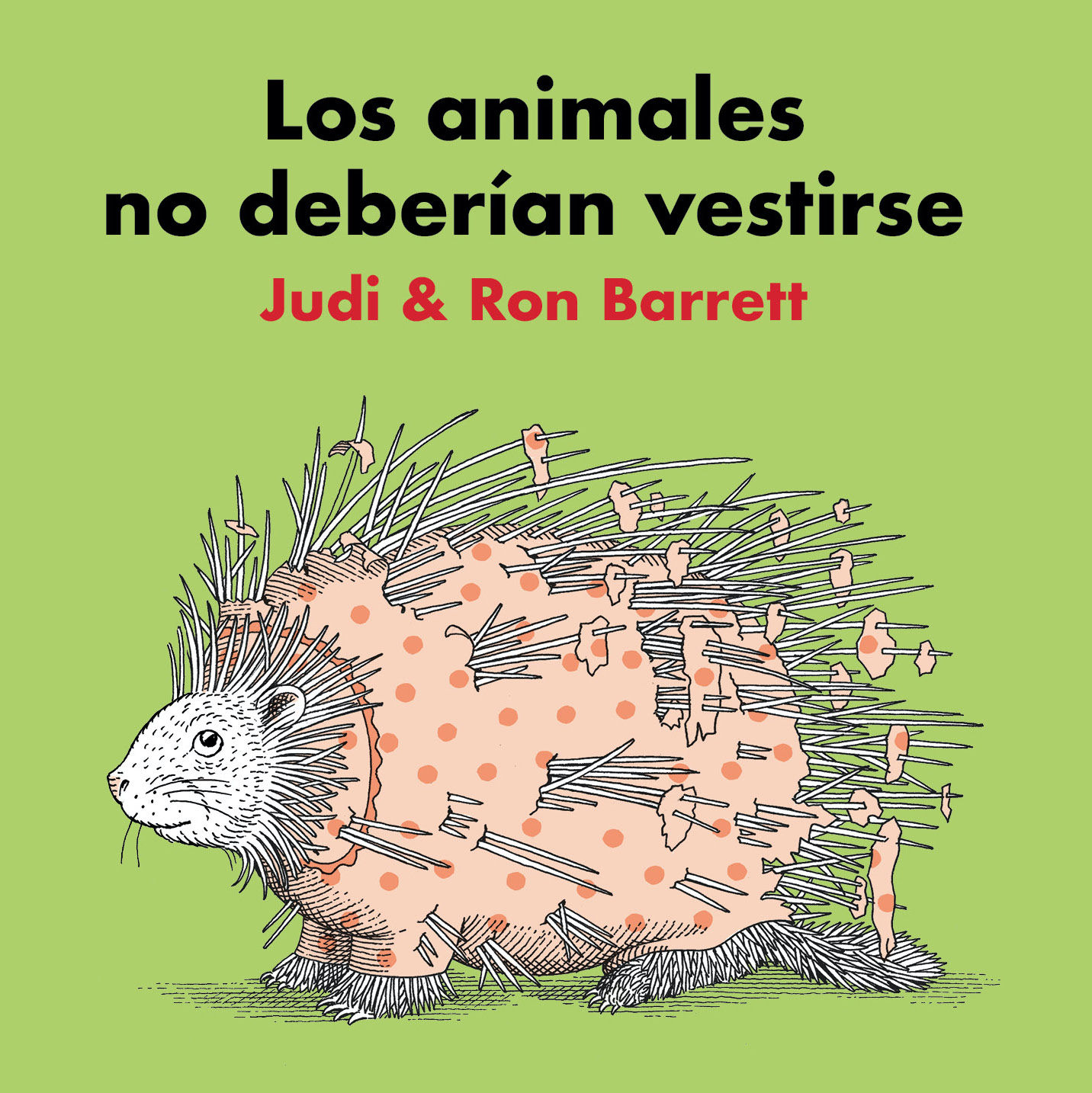 LOS ANIMALES NO DEBERÍAN VESTIRSE. 