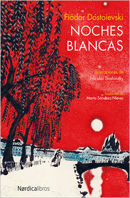 NOCHES BLANCAS.