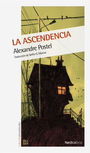 LA ASCENDENCIA. 