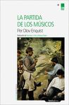 LA PARTIDA DE LOS MÚSICOS