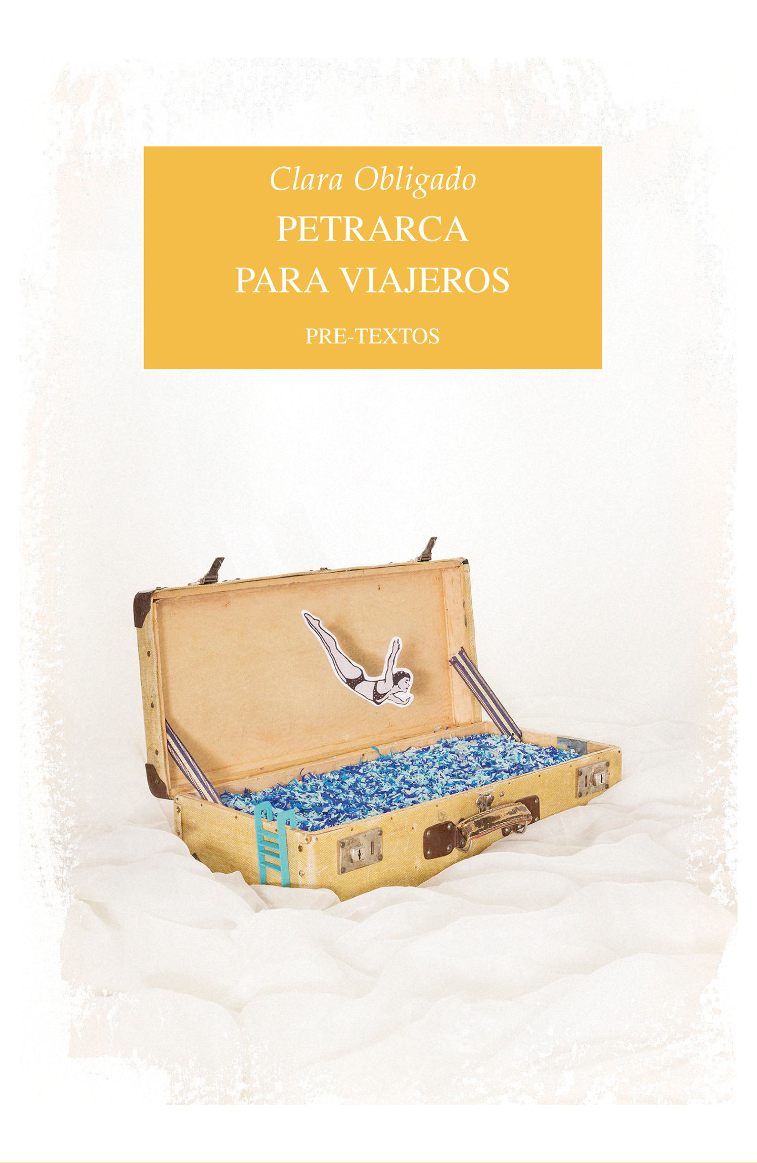 PETRARCA PARA VIAJEROS. 