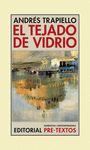 EL TEJADO DE VIDRIO. 