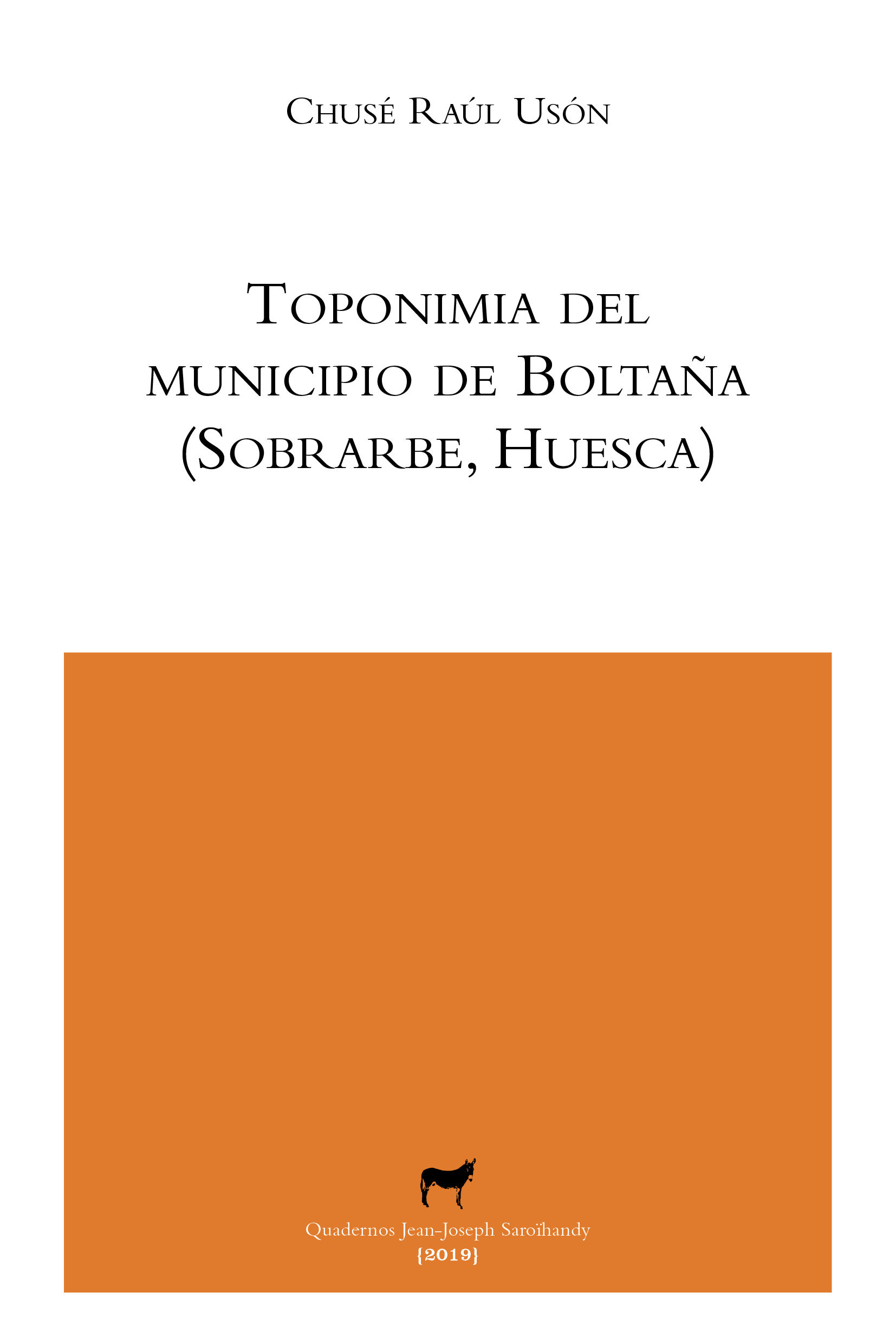 TOPONIMIA DEL MUNICIPIO DE BOLTAÑA (SOBRARBE, HUESCA). 