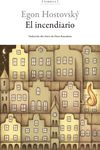 EL INCENDIARIO.