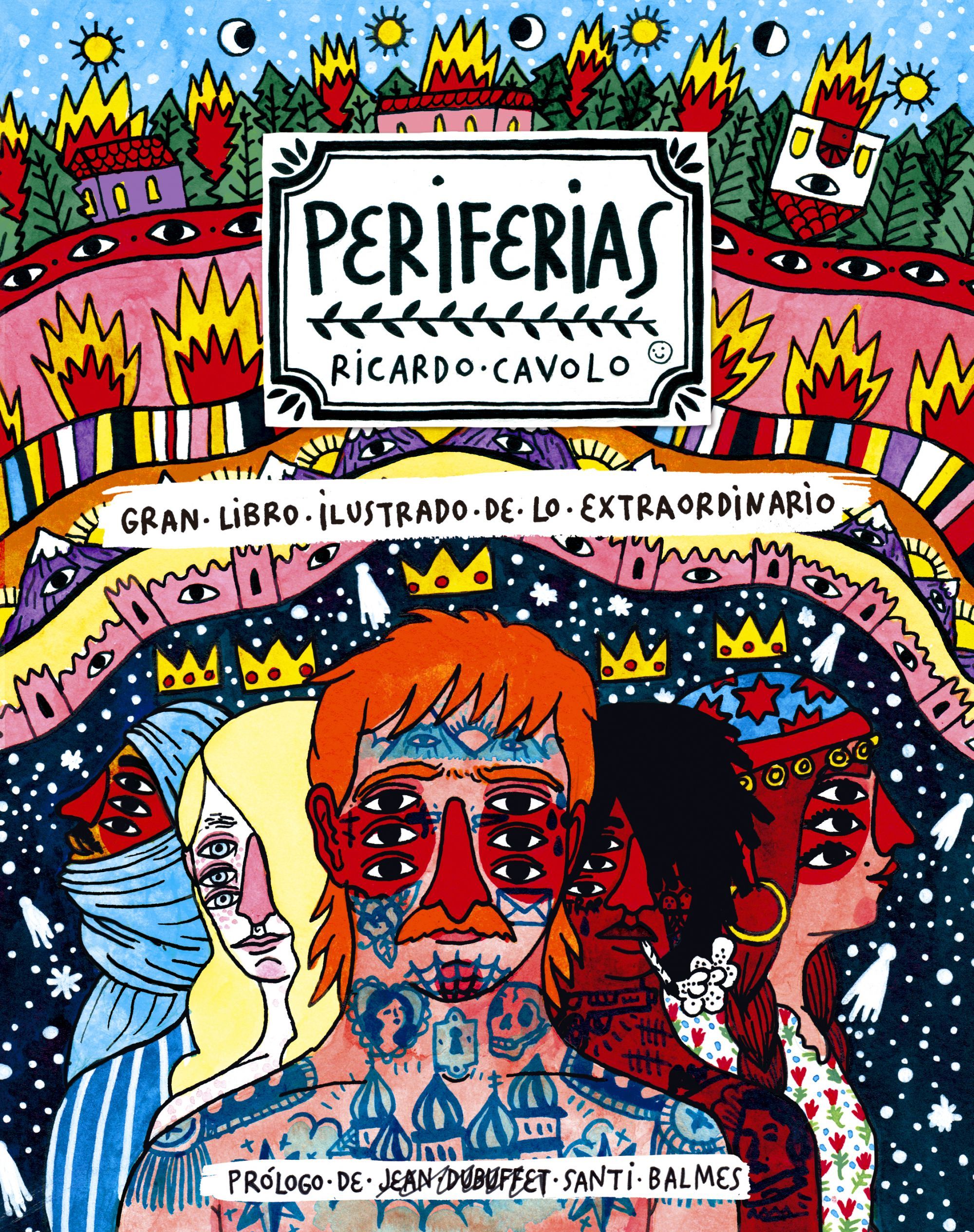 PERIFERIAS. GRAN LIBRO ILUSTRADO DE LO EXTRAORDINARIO