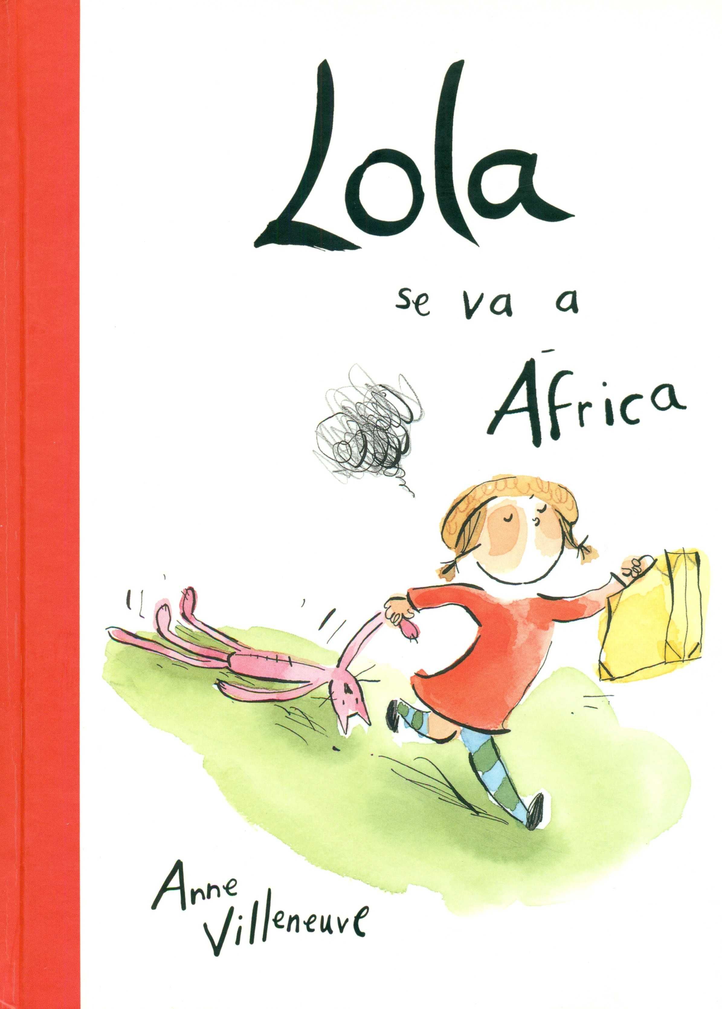 LOLA SE VA A ÁFRICA. 