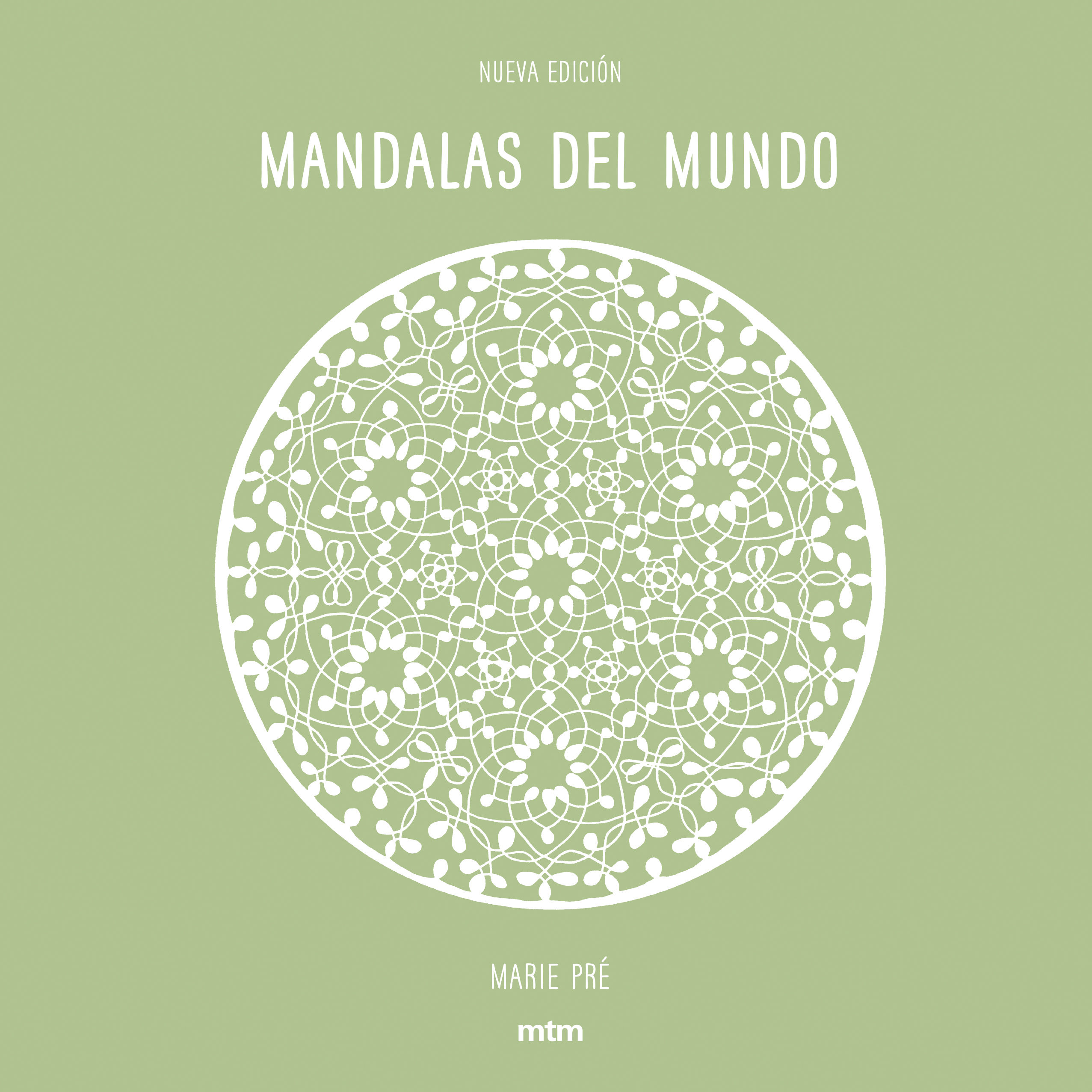 MANDALAS DEL MUNDO. 