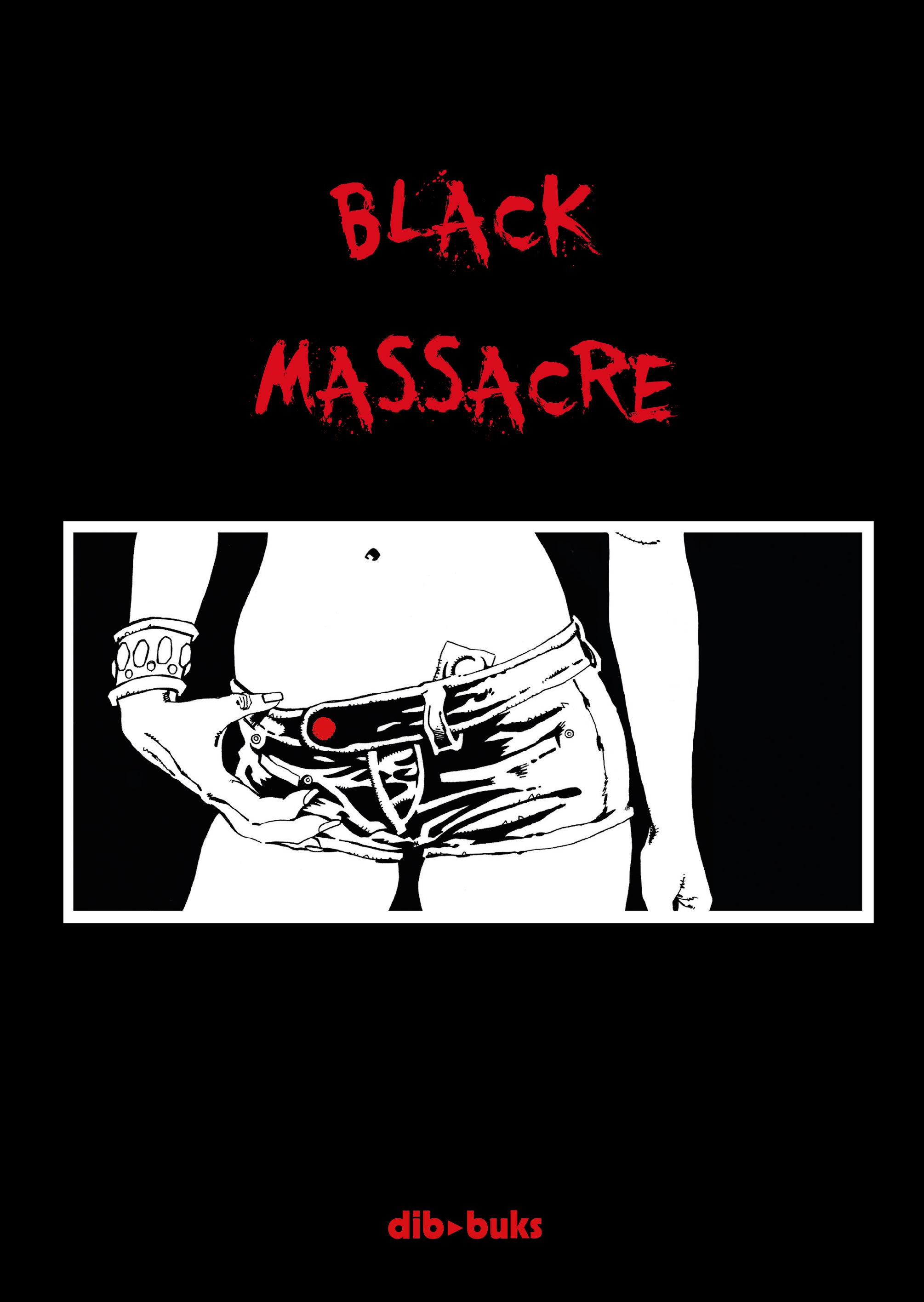 BLACK MASSACRE