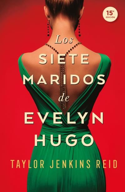 LOS SIETE MARIDOS DE EVELYN HUGO. EDICIÓN COLECCIONISTA