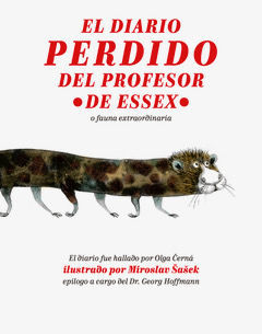 EL DIARIO PERDIDO DEL PROFESOR DE ESSEX. O FAUNA EXTRAORDINARIA