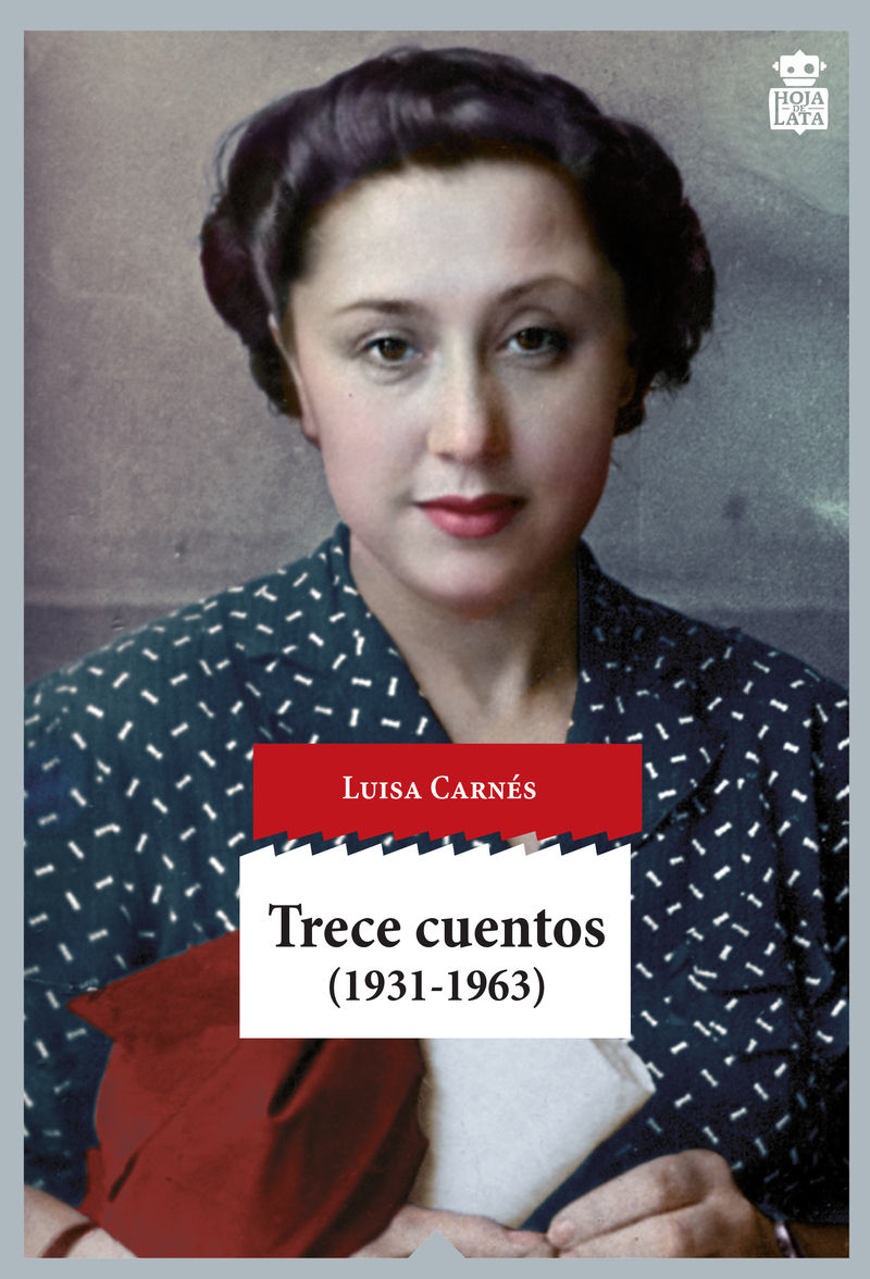 TRECE CUENTOS. (1931-1963)