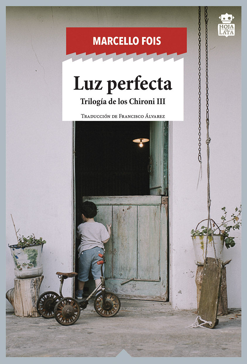 LUZ PERFECTA. TRILOGÍA DE LOS CHIRONI III