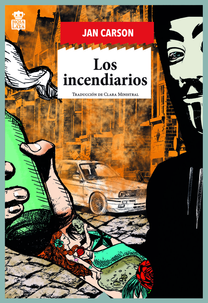 LOS INCENDIARIOS. ELLE