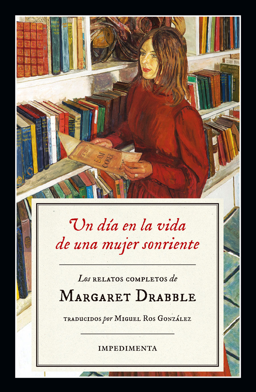 UN DÍA EN LA VIDA DE UNA MUJER SONRIENTE. LOS RELATOS COMPLETOS