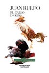 EL GALLO DE ORO.