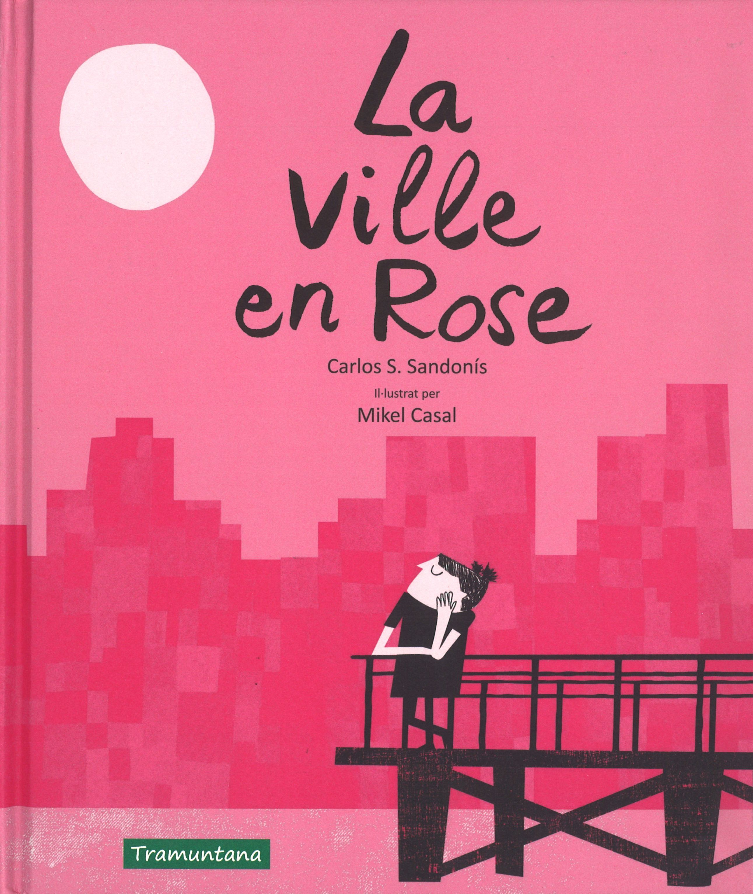 LA VILLE EN ROSE. 