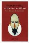 ANALES CERVANTINOS. NOTAS AL MARGEN DE CENTENARIOS