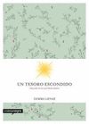 UN TESORO ESCONDIDO. DEJA SALIR LA LUZ QUE LLEVAS DENTRO