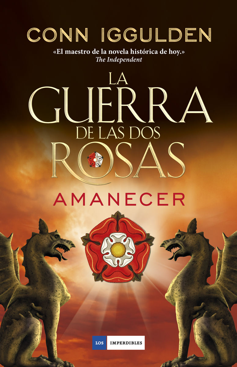 LA GUERRA DE LAS DOS ROSAS. AMANECER. 