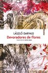 DEVORADORES DE FLORES