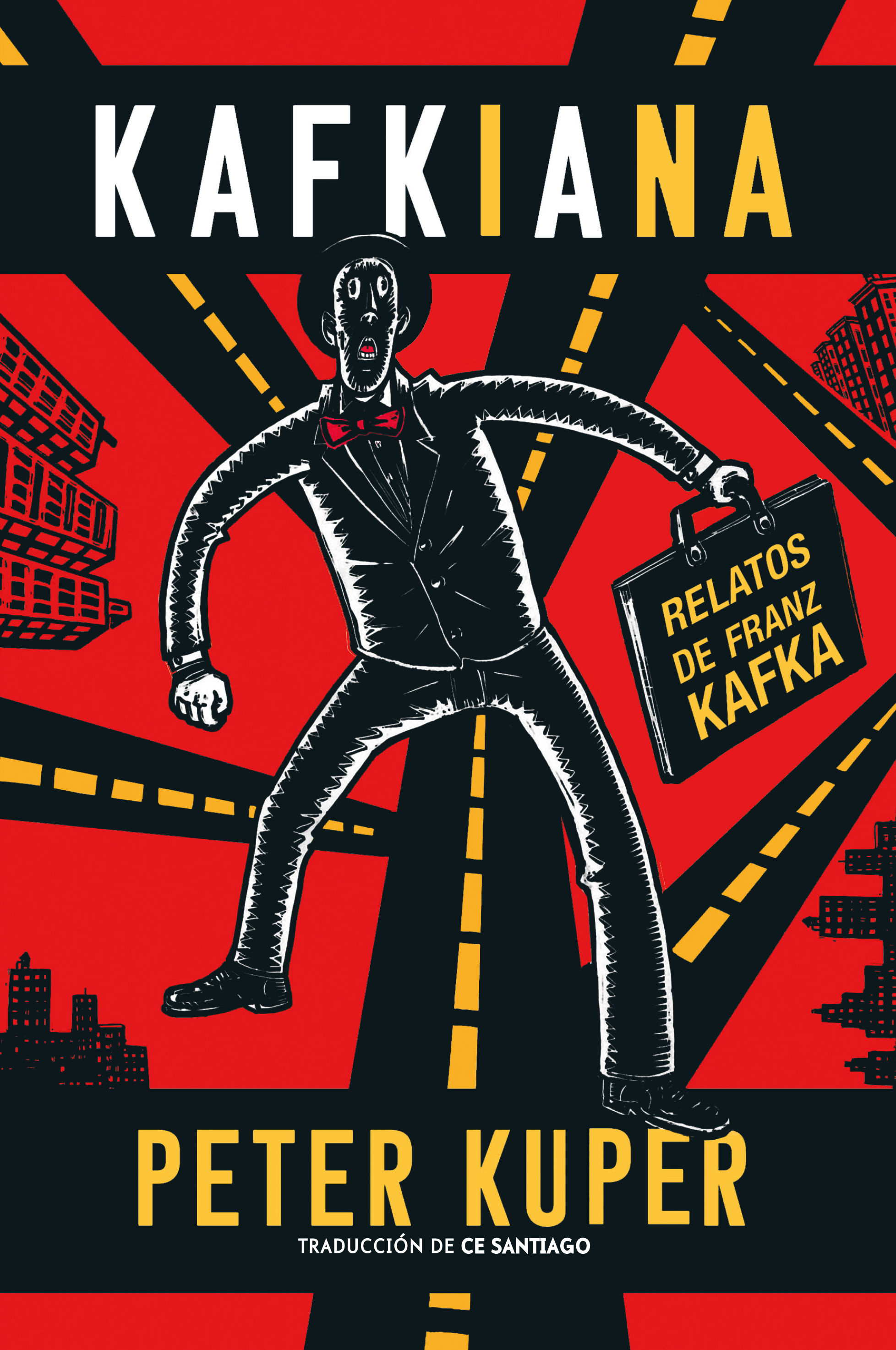 KAFKIANA. RELATOS DE FRANZ KAFKA