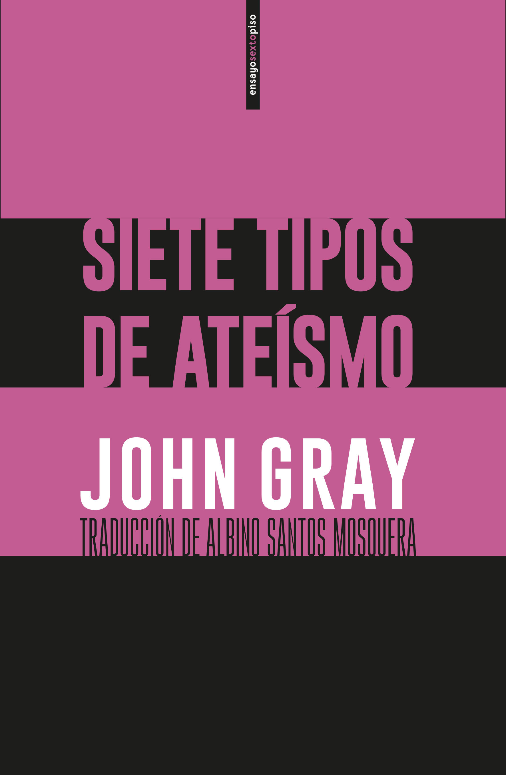 SIETE TIPOS DE ATEÍSMO.