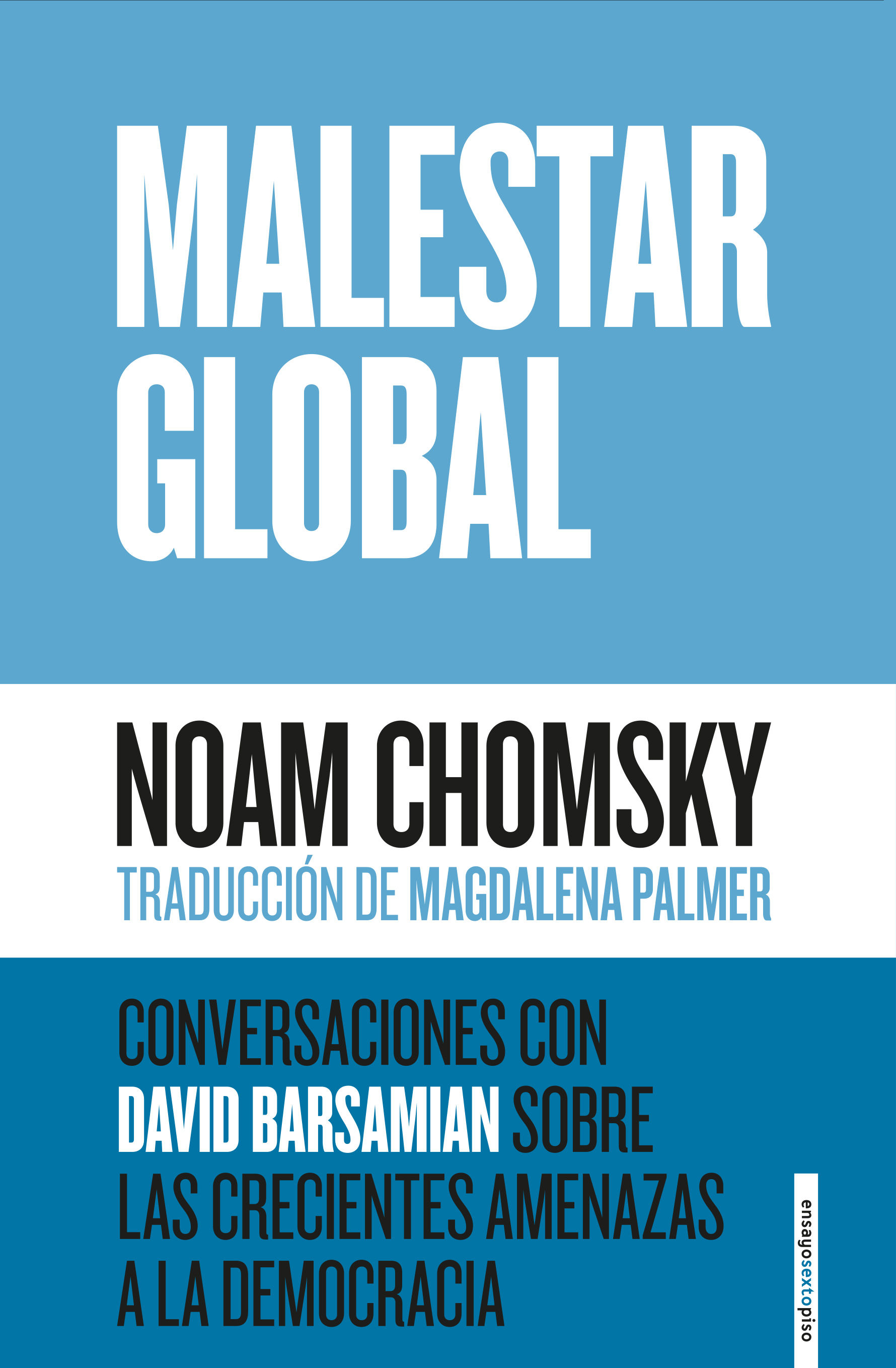 MALESTAR GLOBAL