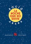 LA NOCHE QUE NO EXISTE