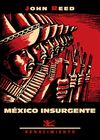 MÉXICO INSURGENTE. 