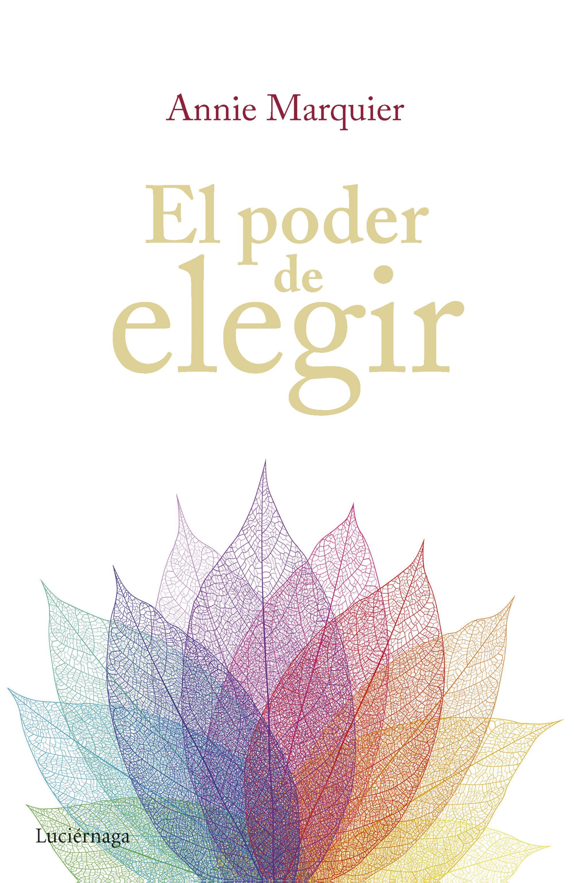 EL PODER DE ELEGIR. 