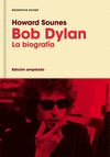 BOB DYLAN. LA BIOGRAFÍA