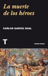 LA MUERTE DE LOS HÉROES. 