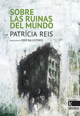 SOBRE LAS RUINAS DEL MUNDO. 