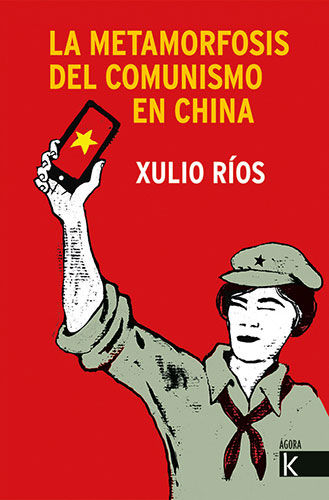 LA METAMORFOSIS DEL COMUNISMO EN CHINA. 