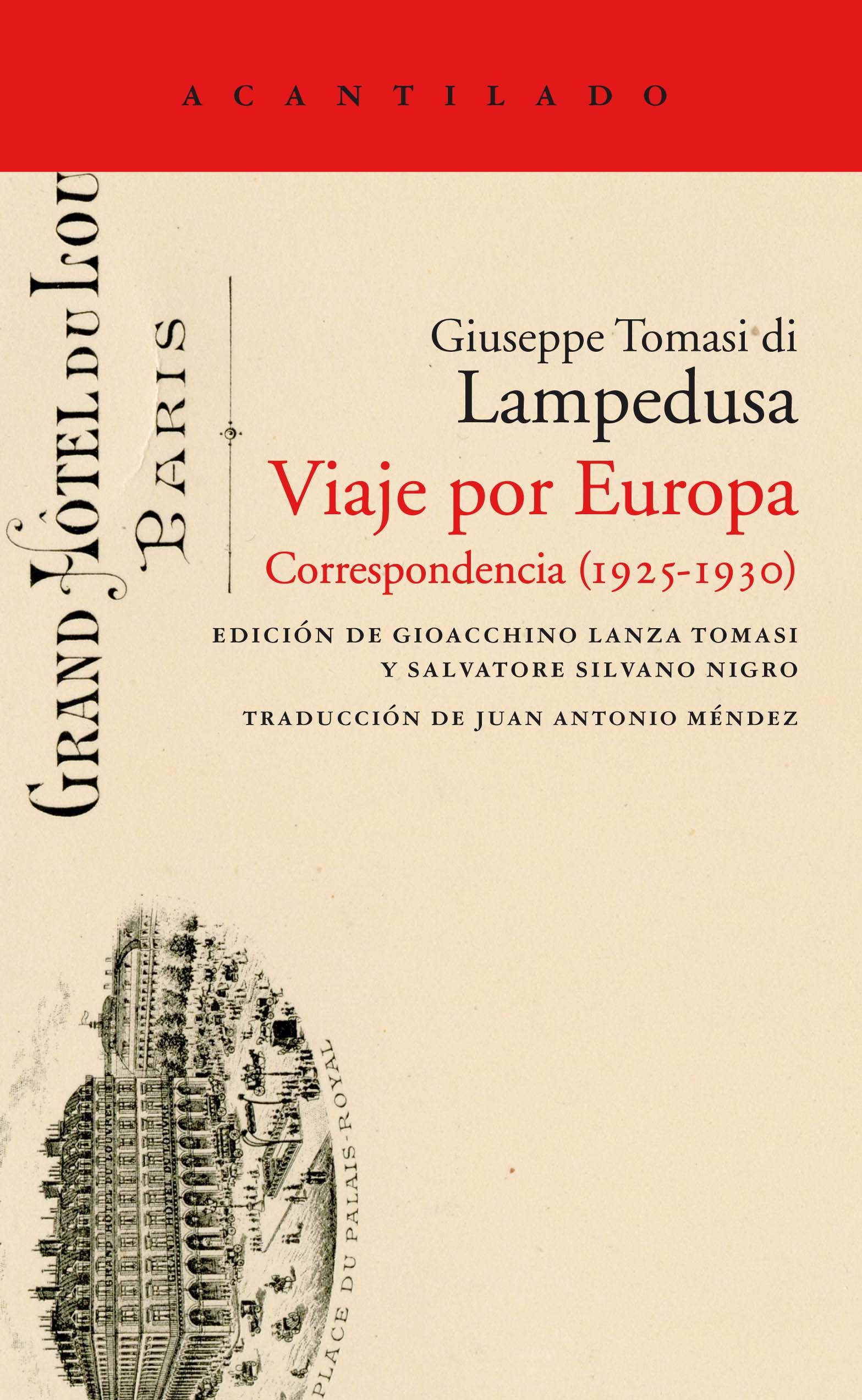 VIAJE POR EUROPA. CORRESPONDENCIA (1925-1930)