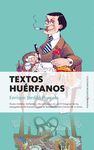 TEXTOS HUÉRFANOS. 